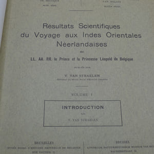Résultats Scientifiques du Voyage aux Indes Orientales Néerlandaises de LL. AA. RR. Le Prince et la Princesse Léopold de Belgique, publiés par V. Van Straelin, Directeur du Musée Royal d'Histoire Naturelle. Volume I (Introduction).