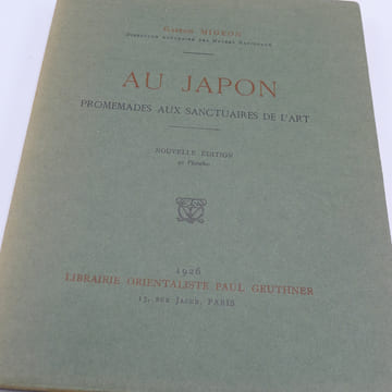 Au Japon - Promenades aux Sanctuaires de l'Art. MIGEON (Gaston)