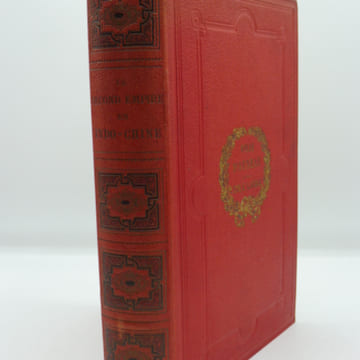 Le Second Empire en Indo-Chine (Siam-Cambodge-Annam) - L'ouverture du Siam au Commerce et à la Convention du Cambodge. MEYNIARD (Charles)
