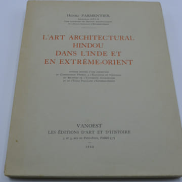 L'Art Architectural Hindou dans l'Inde et en Extrême-Orient . PARMENTIER (Henri)