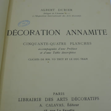 Décoration Annamite - Cinquante-Quatre Planches. DURIER (Albert)