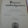 Les Danses Cambodgiennes . THIOUNN (Chaufea) - [CAMBODGE] [DANSES CAMBODGIENNES] 