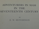 Adventurers in Siam in the Seventeen Century. HUTCHINSON (E. W.) 