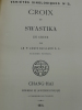 Croix et Swatiska en Chine - Variétés Sinologiques No 3 . GAILLARD (Louis) S.J. - [VARIETES SINOLOGIQUES] 