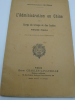 L'Administration en Chine des Corps de troupe et des Isolés - 1900-1901. CHAYROU (Sous-Intendant) - [EXPEDITION DE CHINE 1900] 