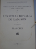 Les Stèles Royales de Lam-Son - Planches. GASPARDONE (Emile) - [TONKIN]  [LAM-SON]  