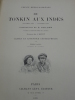 Du Tonkin aux Indes - Janvier 1895 - Janvier 1896. ORLEANS (Prince Henri d') - [EXTREME-ORIENT]  [VOYAGES] [INDOCHINE] [CHINE] 