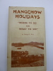 Hangchow Holidays - "Where to go and What to see".. BIRD (George E.)