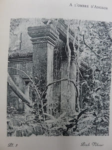 A l'Ombre d'Angkor - Notes et Impressions sur les Temples inconnus de l'Ancien Cambodge
