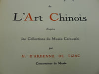 Les Hautes Epoques de l'Art Chinois d'après les Collections du Musée Cernuschi