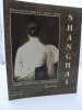 Shanghai 1911-1940 - Photographies du Musée d'Histoire de Shanghaï. [SHANGHAI] [PHOTOGRAPHIES}