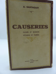 Causeries - Fleurs et Ronces - Pétards et Fusées