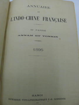 Annuaire de l'Indo-Chine Française pour l'Année 1895 - Deuxième Partie: Annam et Tonkin. [ANNUAIRE de l'INDOCHINE] [ANNAM] [TONKIN]