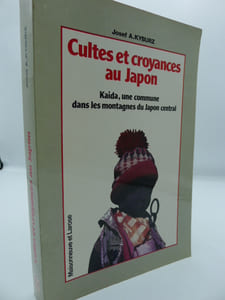Cultes et Croyances au Japon - Kaida, une commune dans les montagnes du Japon central