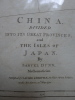 China divided into its Great Provinces and the Isles of Japan, by Samuel Dunn, Mathematician.. [CARTE] [CHINE] [JAPON] [SAMUEL DUNN]