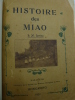 Histoire des Miao . SAVINA (F.M.) - [YUN-NAN] [MIAO] 