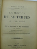 La Mission du Su-Tchuen au XVIIIème Siècle - Vie et Apostolat de Mgr Pottier.. GUIOT (Léonide) - [MISSIONS ETRANGERES DE PARIS [ MISSION DU SU-TCHUEN] ...