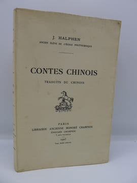 Contes Chinois - Traduits du Chinois . HALPHEN (J.) - [CONTES CHINOIS]