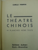 Le Théâtre Chinois. POUPEYE (Camille)