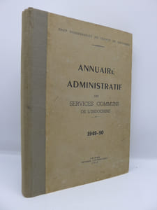 Annuaire Administratif des Services communs de l'Indochine 1949-1950