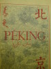 Péking, Histoire et Description. FAVIER (Mgr Alphonse)