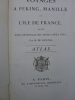 Voyages à Peking, Manille, et l'Isle de France, faits dans l'intervalle des années 1784 à 1801. Par M. de Guignes. Résident de France à la Chine, ...