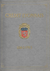 Notice sur le CREDIT LYONNAIS.