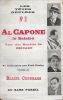 Al Capone le Balafré. Tsar des bandits de Chicago.. CENDRARS (Blaise).