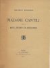 Madame Cantili suivi de Mots, propos et anecdotes.. LEAUTAUD (Paul) sous le pseudonyme de Maurice BOISSARD