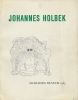 Catalogue de l'exposition Johannes Holbek.. JORN (Asger)] [HOLBEK (Johannes)]