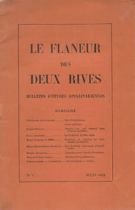 LE FLANEUR DES DEUX RIVES. Bulletin d'Etudes Apollinariennes. Rédacteur en chef : P.-M. Adéma. Sec. de rédaction : M. Décaudin.