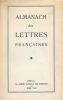 Almanach des Lettres Françaises.. [REVUE]