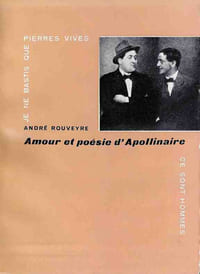 Amour et poésie d'Apollinaire.