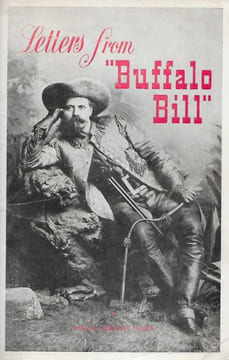 Letters from " Buffalo Bill ".. [FAR-WEST] [CODY (William Frederick) dit BUFFALO BILL] FOOTE (Stella Adelyne).