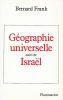 Géographie universelle suivi de Israël.. FRANK (Bernard).