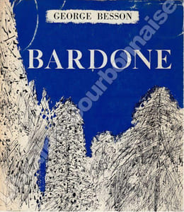 Bardone. Avec une biographie, une bibliographie et une documentation complète sur le peintre et son oeuvre.