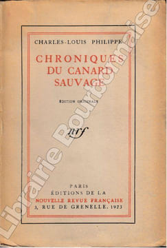Chroniques du Canard Sauvage. . PHILIPPE (Charles-Louis).
