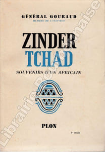 Zinder Tchad. Souvenirs d'un Africain.