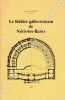 Le th&eacute;&acirc;tre gallo-romain de N&eacute;ris-les-Bains. . LAVILLE (Louis). 