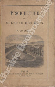 Pisciculture et culture des eaux.-