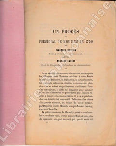 Un procès au Présidial de Moulins en 1750.