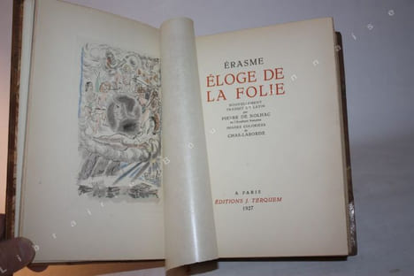Eloge de la Folie. Nouvellement traduit du latin par Pierre de Nolhac. Images coloriées de Chas-Laborde.. ERASME - [CHAS-LABORDE]. 
