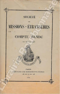 Société des Missions-Etrangères. Compte-rendu des travaux de 1932.