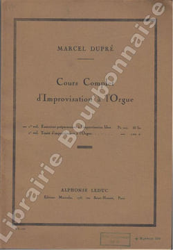 Cours complet d'improvisation à l'orgue. 2 volumes.. DUPRE (Marcel).