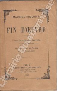 Fin d'oeuvre. Préface de Gustave Geffroy.