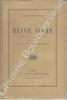 La Reine noire, drame en 5 actes, en vers. Précédé d'une préface par M. Jules Simon.. MONY (Adolphe).