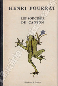 La grande cabale. Les Sorciers du canton.