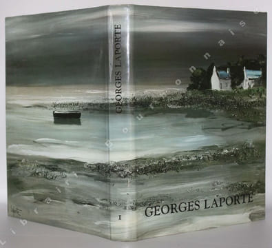 Georges Laporte, un demi siècle de peinture. Préface de Daniel Sicklès. Ttextes de Bertrand Duplessis.. [LAPORTE (Georges)] - DUPLESSIS (Bertrand).