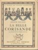 La belle Corisande. Illustrations de Pierre Devaux. . DELTEIL (Joseph).