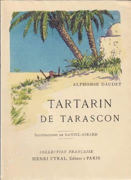 Tartarin de Tarascon.. DAUDET (Alphonse) - [DANIEL-GIRARD].